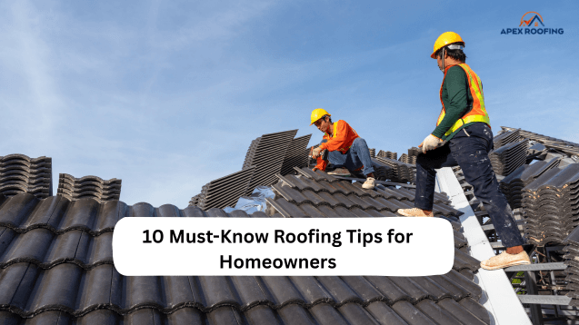Roofing Tips for Homeowners